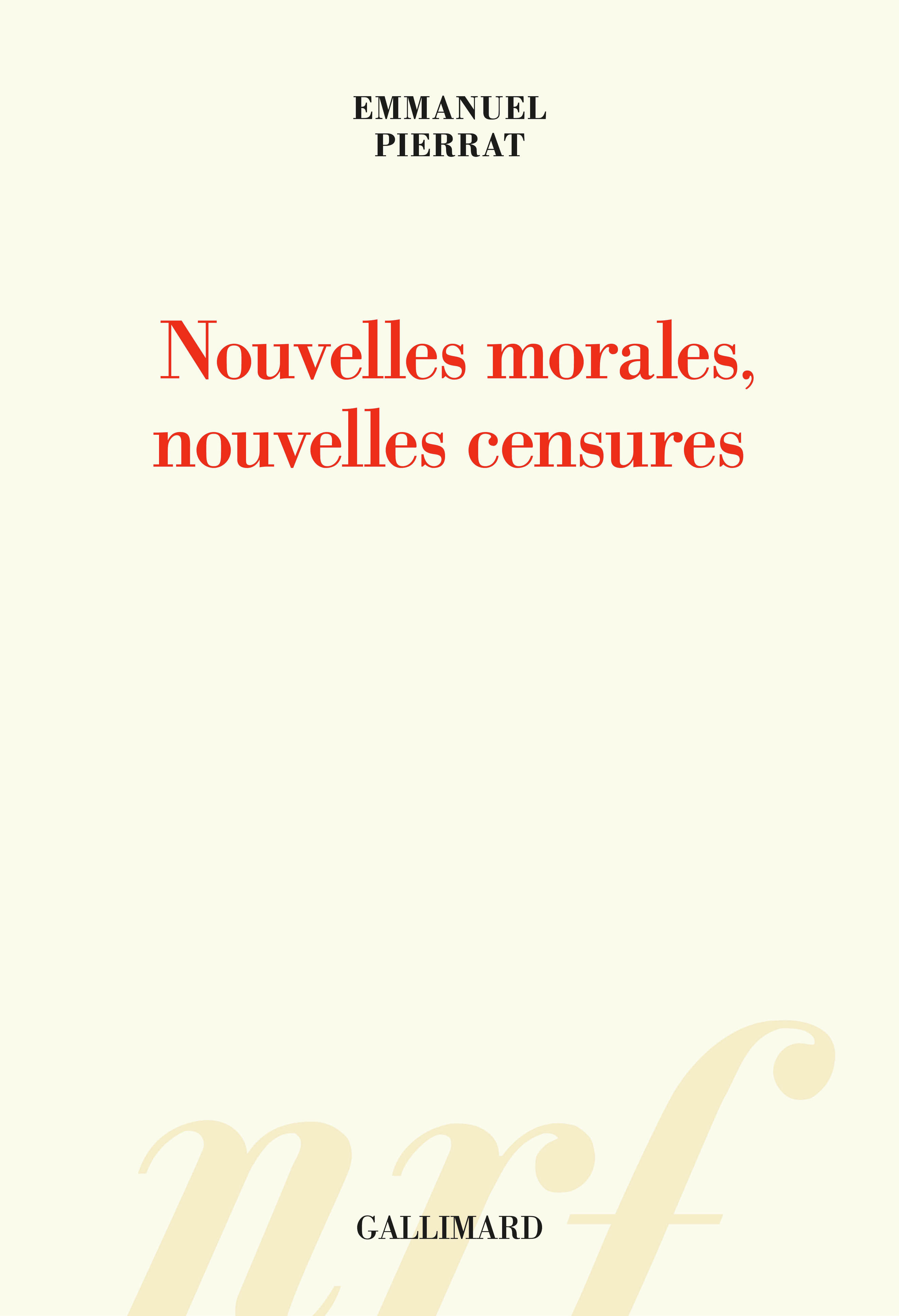 E. Pierrat, Nouvelles morales, nouvelles censures