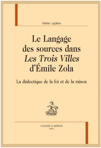 M. Lapière, Le Langage des sources dans Les Trois Villes d’Émile Zola