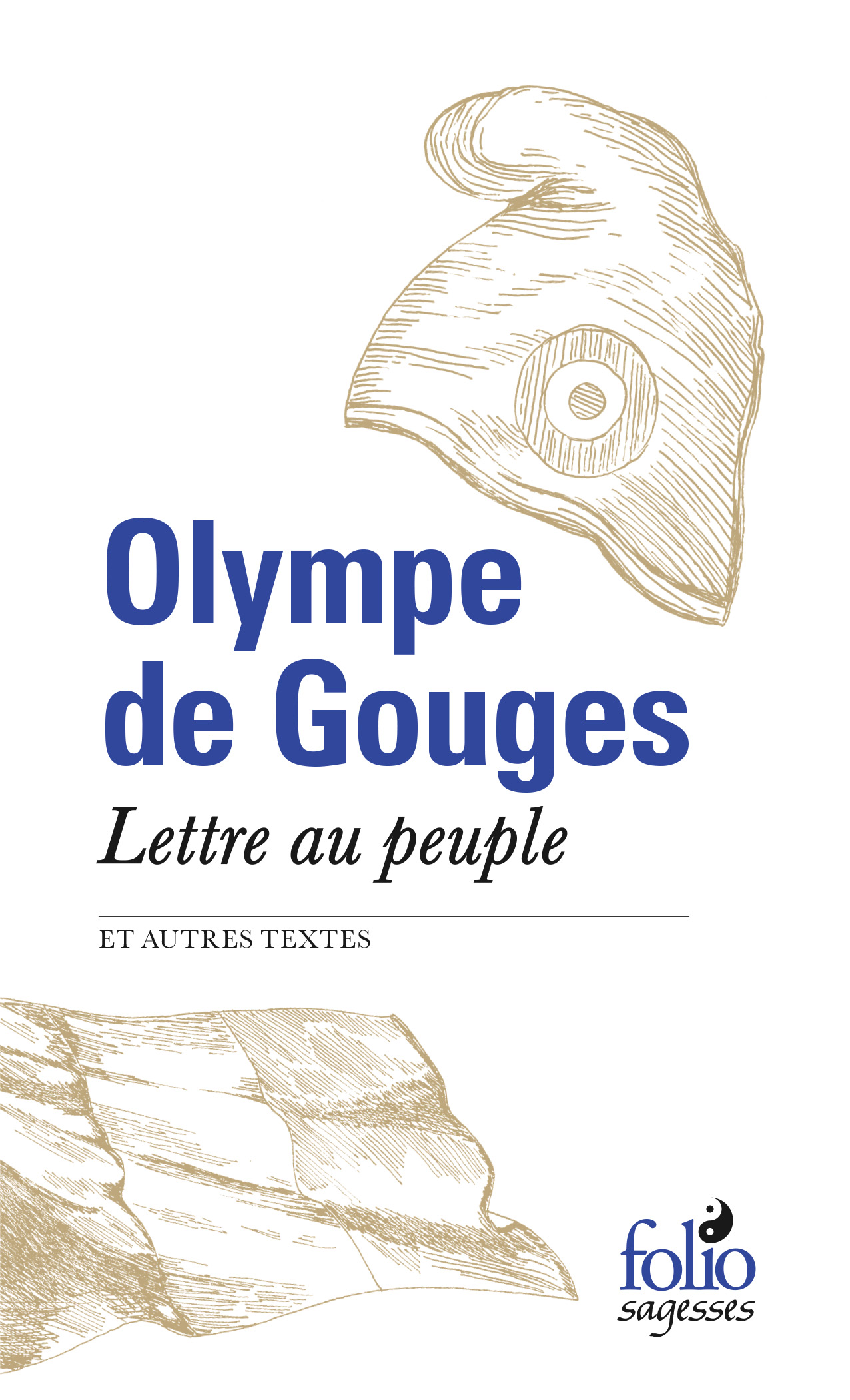 O. de Gouges, Lettre au peuple et autres textes