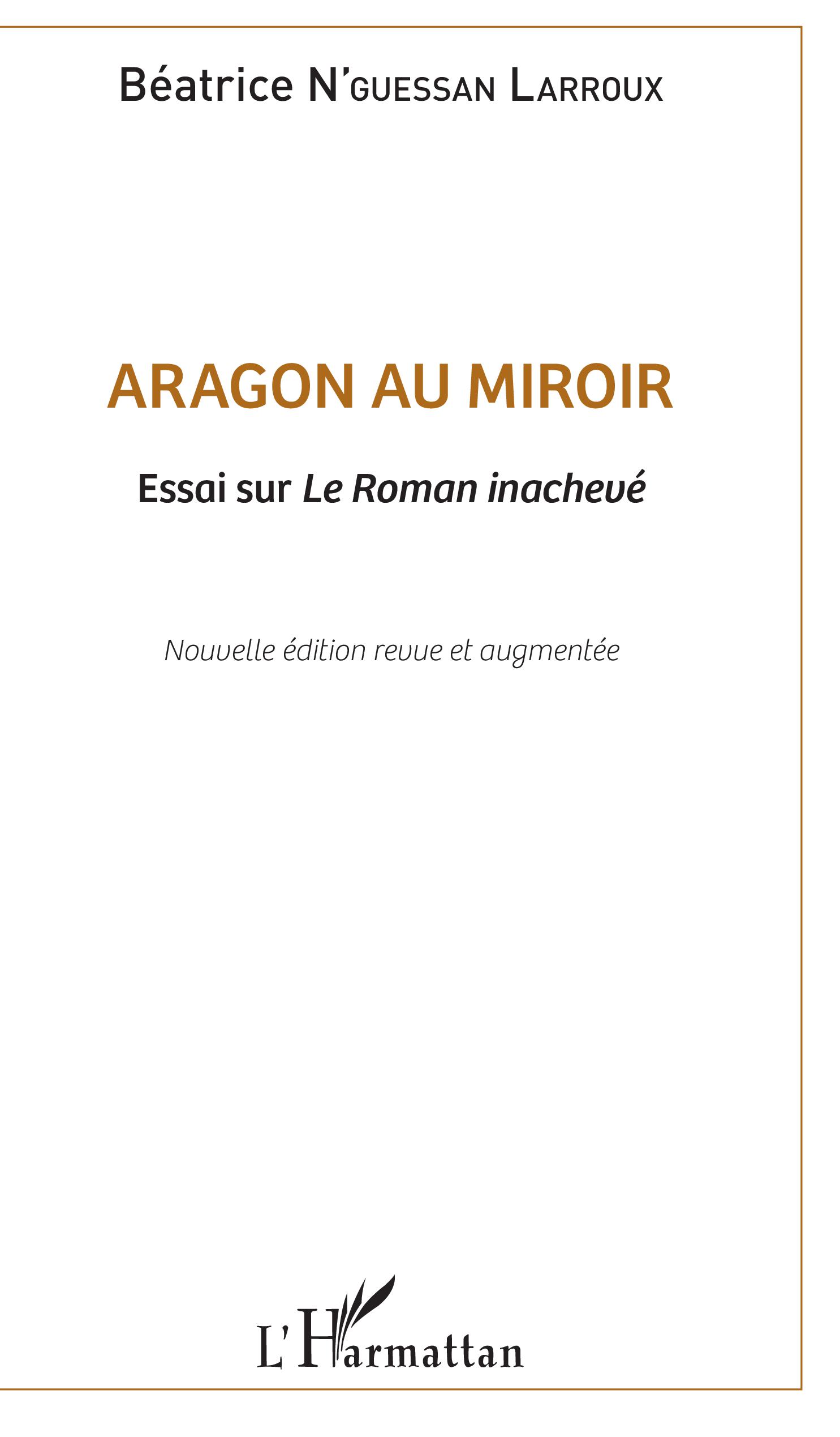 B. N'Guessan Larroux, Aragon au miroir