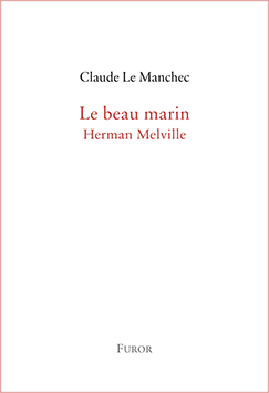 C. Le Manchec, Le beau marin, Herman Melville