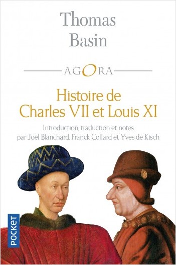 T. Basin, Histoire de Charles VII et Louis XI