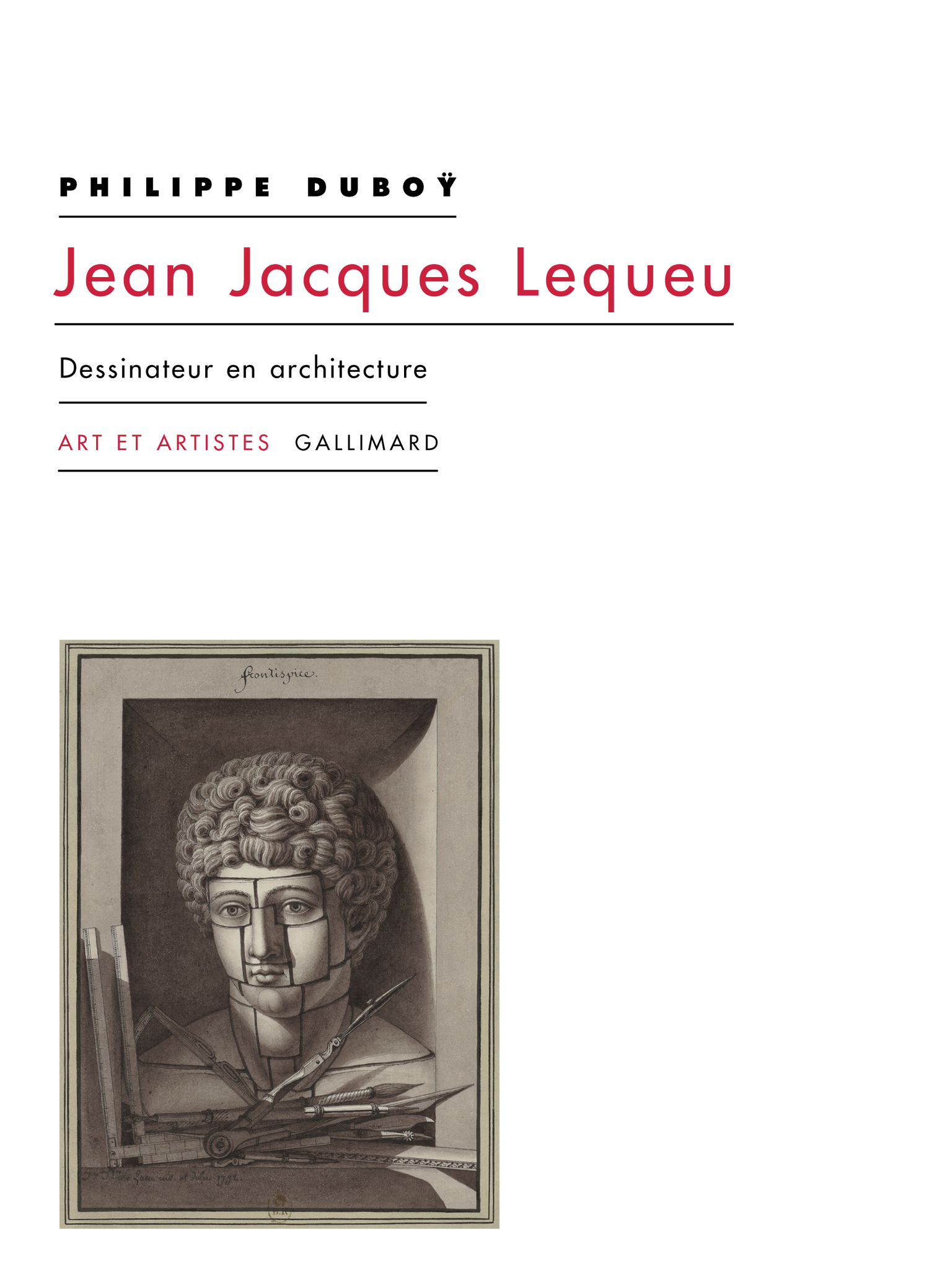 Ph. Duboÿ, Jean Jacques Lequeu. Dessinateur en architecture