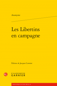 Anonyme, Les Libertins en campagne