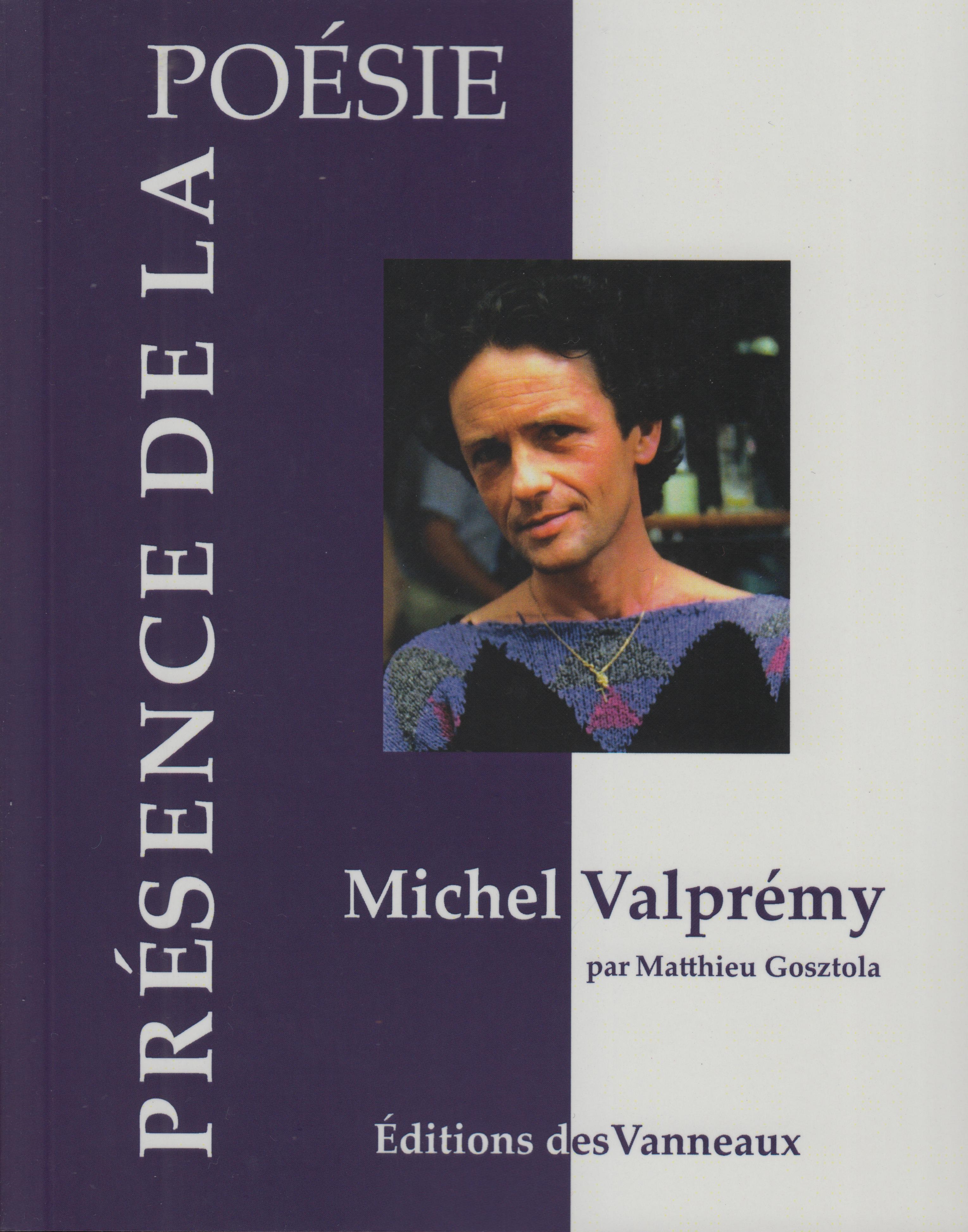 M. Gosztola, Michel Valprémy (1947-2007)