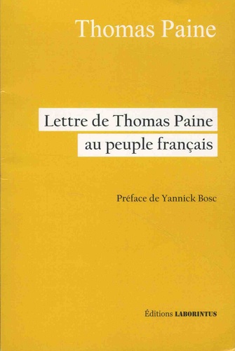 Th. Paine, Lettre au peuple français (1797)