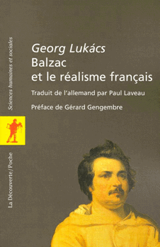 G. Lukacs, Balzac et le réalisme français (poche)