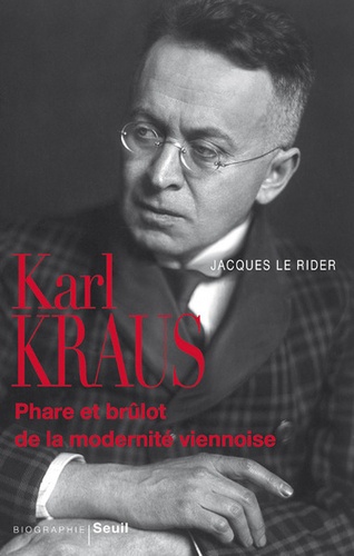 J. Le Rider, Karl Kraus