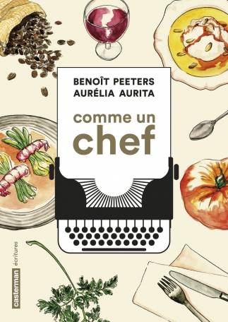 B. Peeters et A. Aurita, Comme un chef