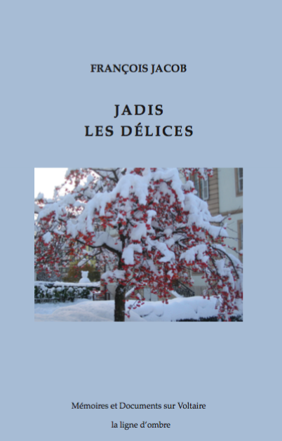 Fr. Jacob, Jadis les Délices