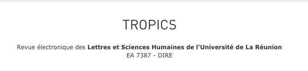 Revue électronique TrOPICS, n°5, Itinéraires: littératures du voyage, de la migration et de l'exil (déc. 2018)