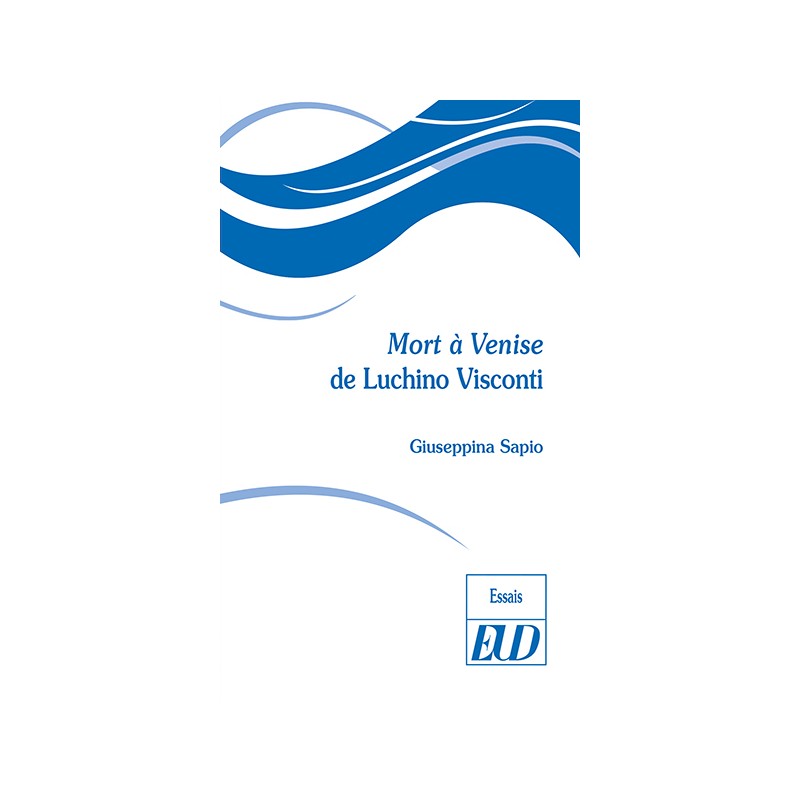 G. Sapio, Mort à Venise de Luchino Visconti