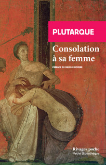 Plutarque, Consolation à sa femme