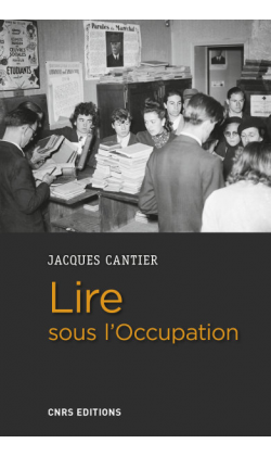 J. Cantier, Lire sous l'Occupation