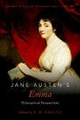 E.M. Dadlez (dir.), Jane Austen's Emma. Philosophical Perspectives