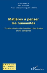 N. Arambasin, A. Lefebvre (dir.), Matières à penser les humanités. L'indétermination des frontières disciplinaires et des catégories