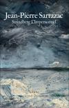 J.-P. Sarrazac, Strindberg, L'Impersonnel