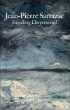 J.-P. Sarrazac, Strindberg, L'Impersonnel