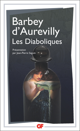 Jules Barbey d’Aurevilly, Les Diaboliques (nouvelle éd.)