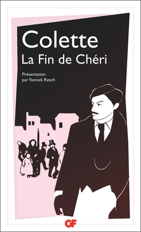 Colette, La fin de Chéri (nouvelle éd.)