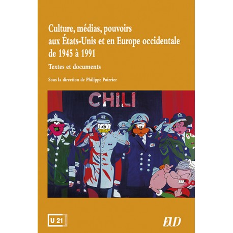 P. Poirrier (dir.), Culture, médias, pouvoirs aux États-Unis et en Europe occidentale, 1945-1991. Textes & documents.