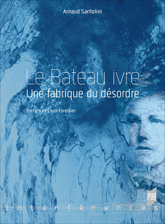 A. Santolini, Le Bateau ivre - Une fabrique du désordre