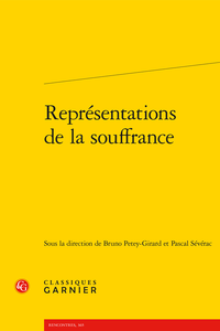 B. Petey-Girard, P. Sévérac (dir.), Représentations de la souffrance