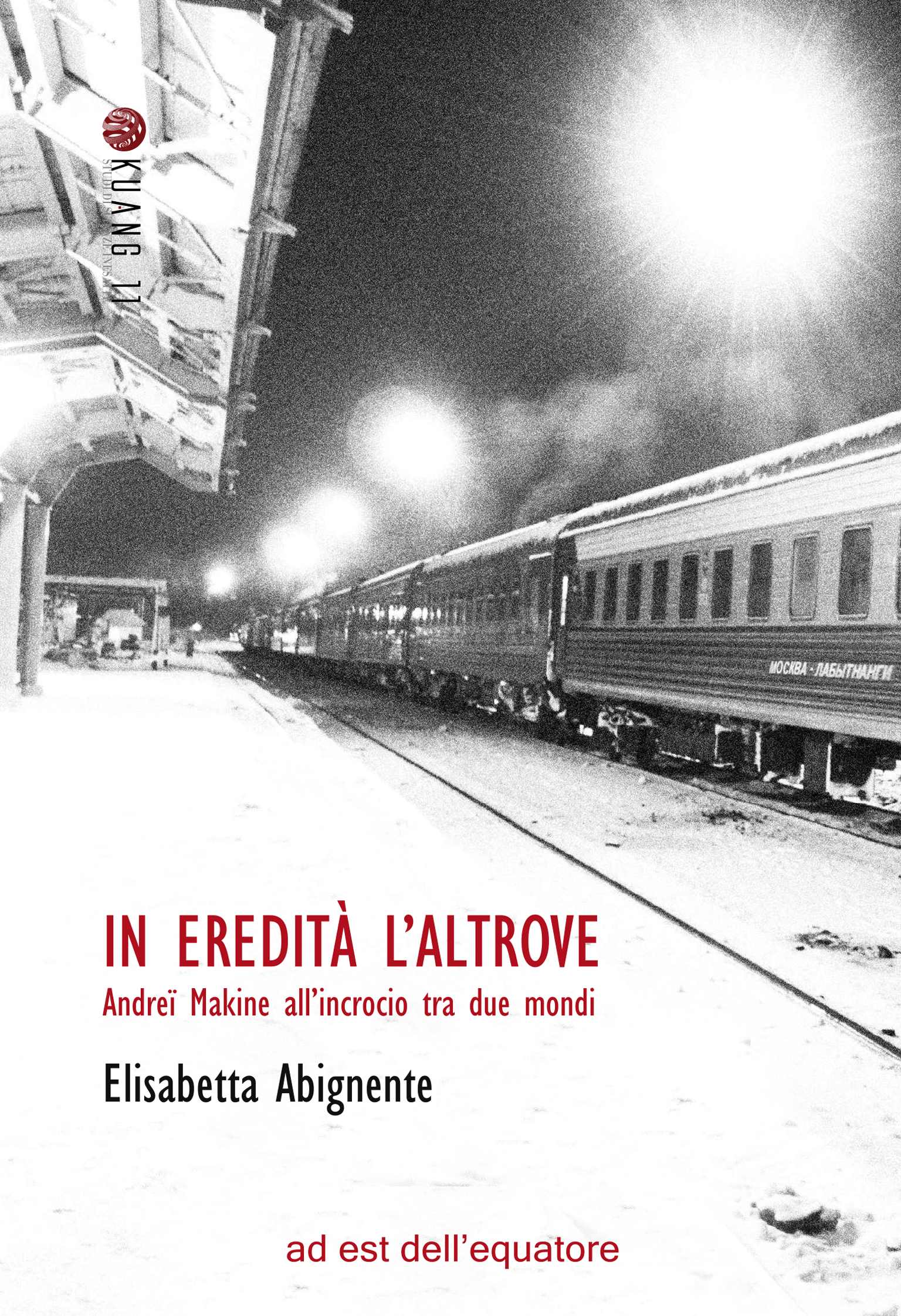E. Abignente, In eredità l'altrove. Andreï Makine all’incrocio tra due mondi