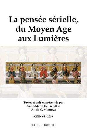 La pensée sérielle du Moyen Âge aux Lumières (CRIN, n° 65)