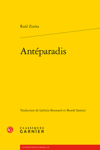 R. Zurita, Antéparadis (trad. L. Boussard, B. Santini)