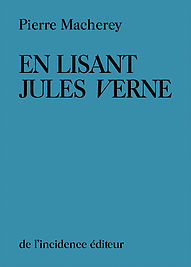 P. Macherey, En lisant Jules Verne