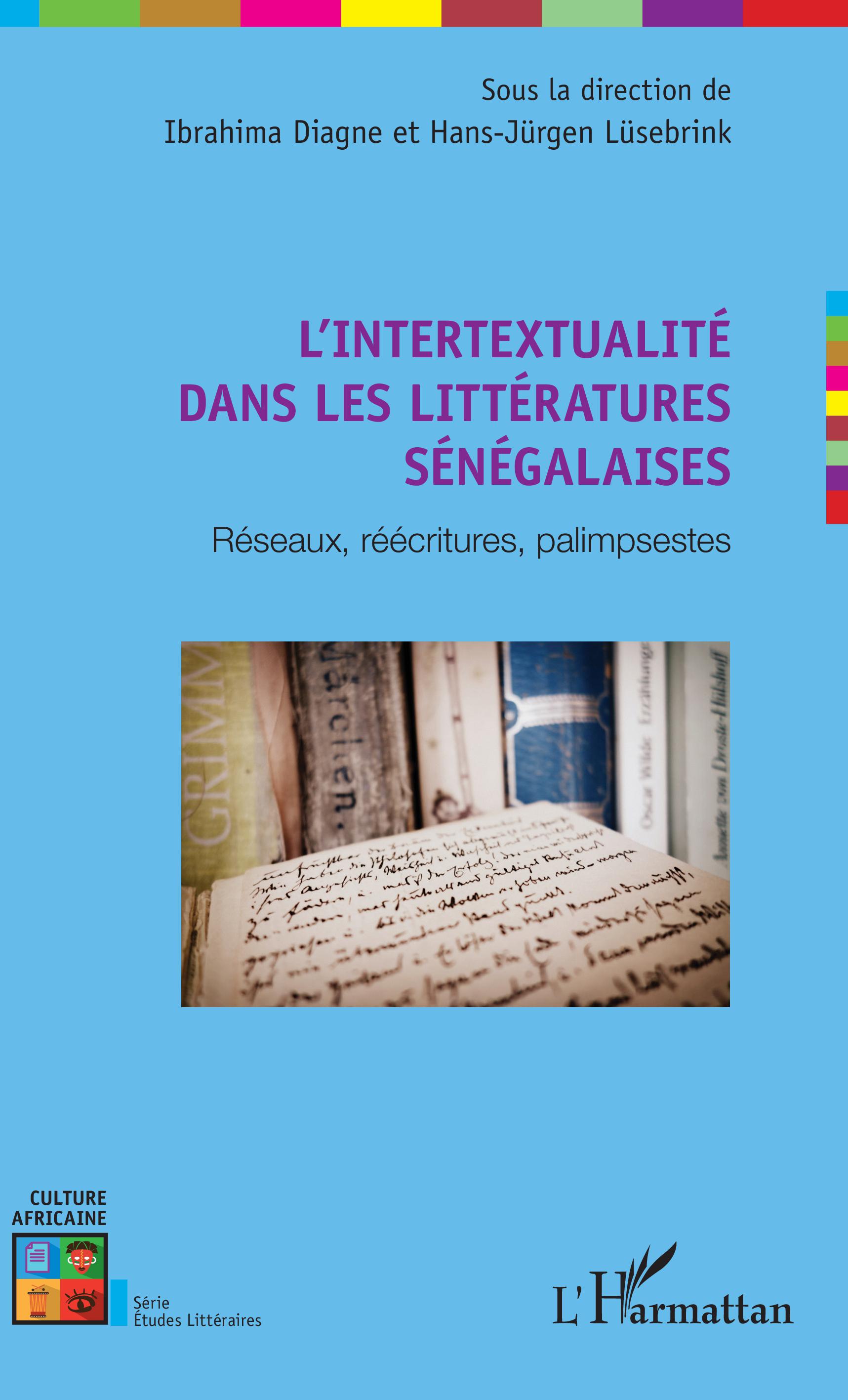 I. Diagne et H.-J. Lüsebrink (dir.), L'Intertextualité dans les littératures sénégalaises