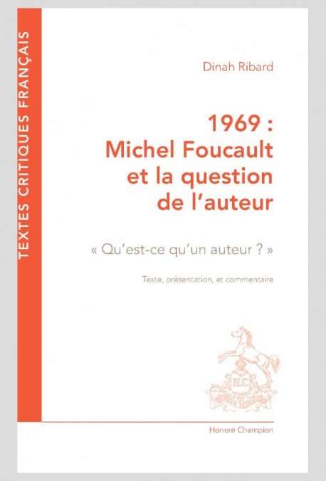 D. Ribard, 1969. Michel Foucault et la question de l'auteur