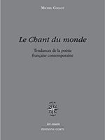 M. Collot, Le Chant du monde dans la poésie française contemporaine