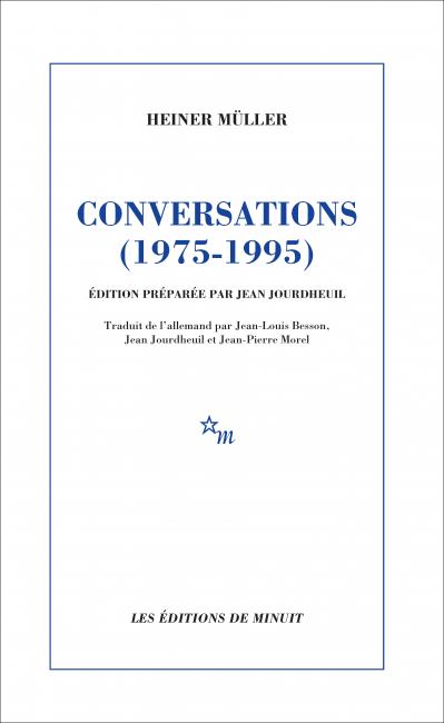 Heiner Müller, Conversations (1975-1995)