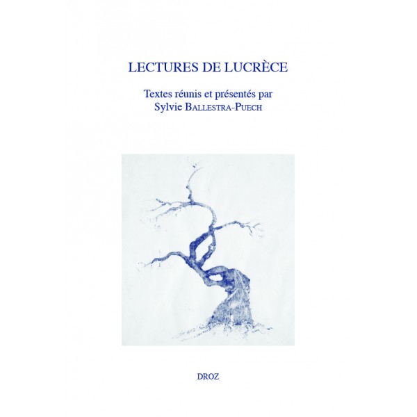 S. Ballestra-Puech (dir.), Lectures de Lucrèce