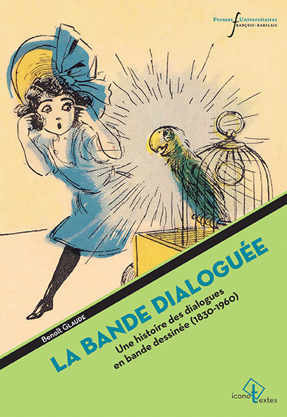 B. Glaude, La Bande dialoguée. Une histoire des dialogues de bande dessinée (1830-1960)