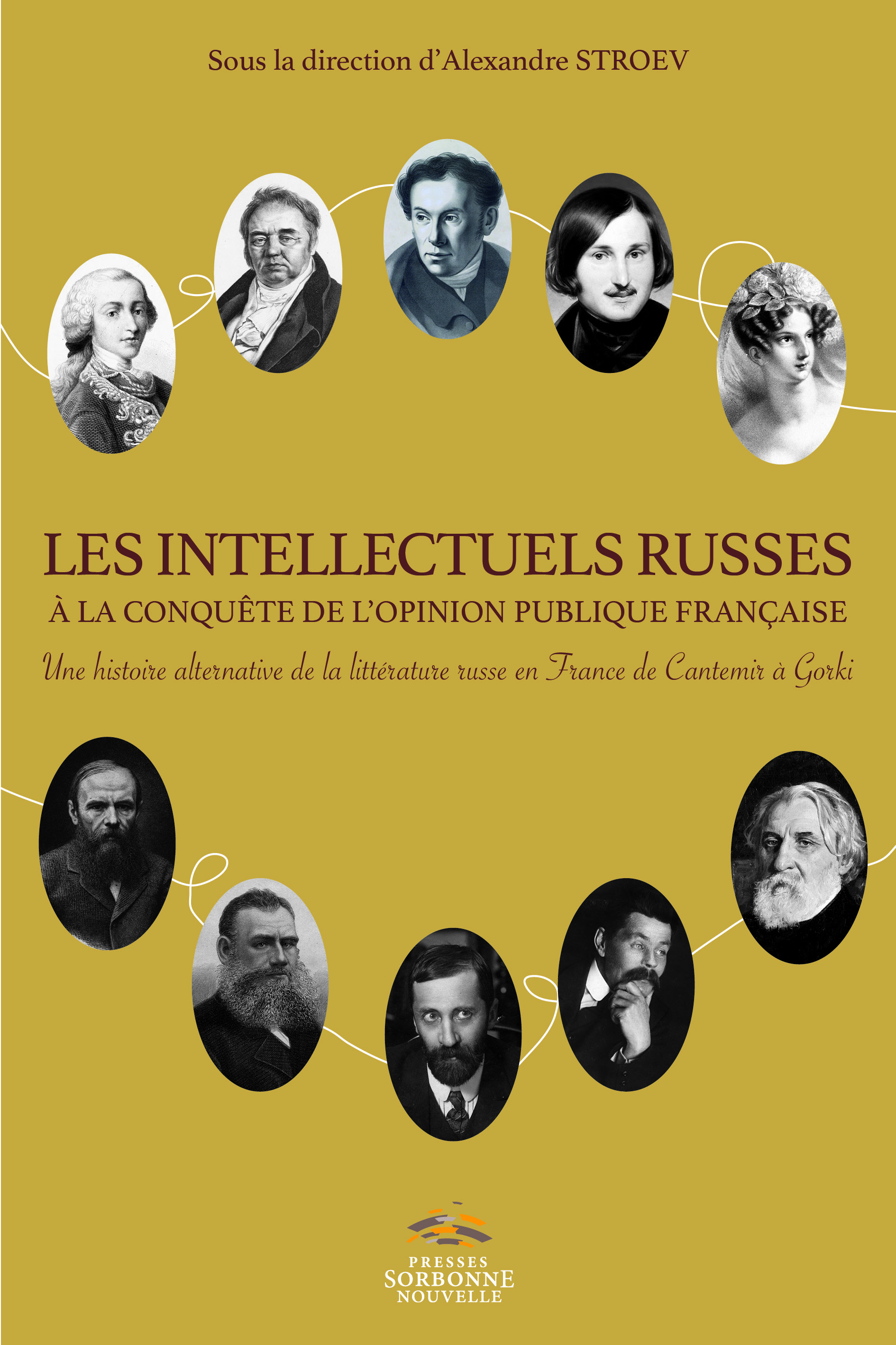 A. Stroev (dir.) , Les intellectuels russes à la conquête de l'opinion publique française