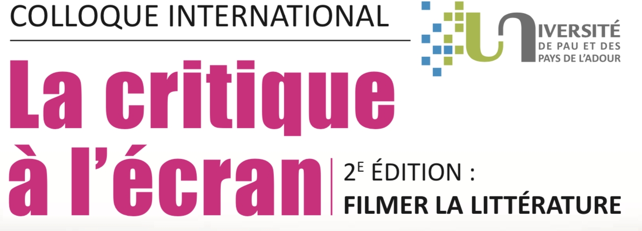 La Critique à l’écran II. Filmer la littérature