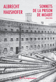 A. Haushofer, Sonnets de la prison de Moabit