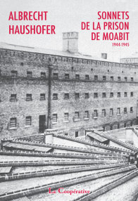 A. Haushofer, Sonnets de la prison de Moabit