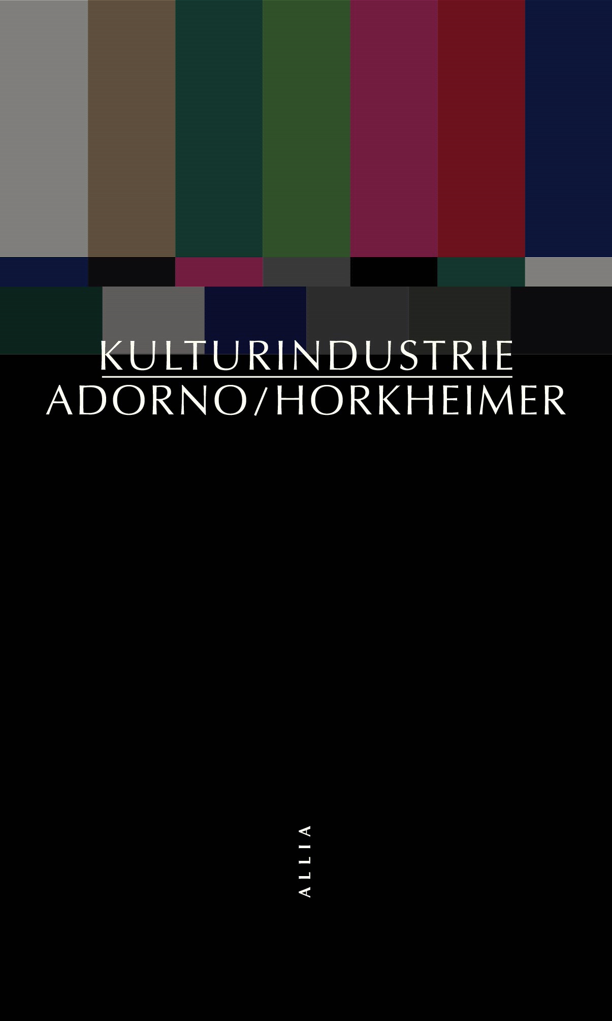 Theodor Adorno, Max Horkheimer, Kulturindustrie