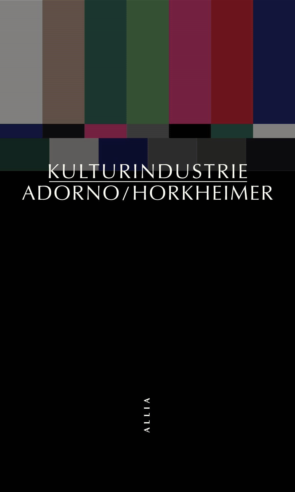 Theodor Adorno, Max Horkheimer, Kulturindustrie