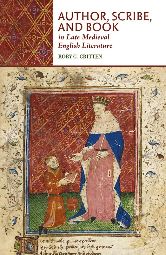 R. G. Critten, Author, Scribe, and Book in Late Medieval English Literature