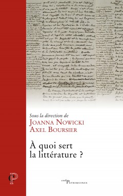 A. Boursier & J. Nowicki (dir.), À quoi sert la littérature ?