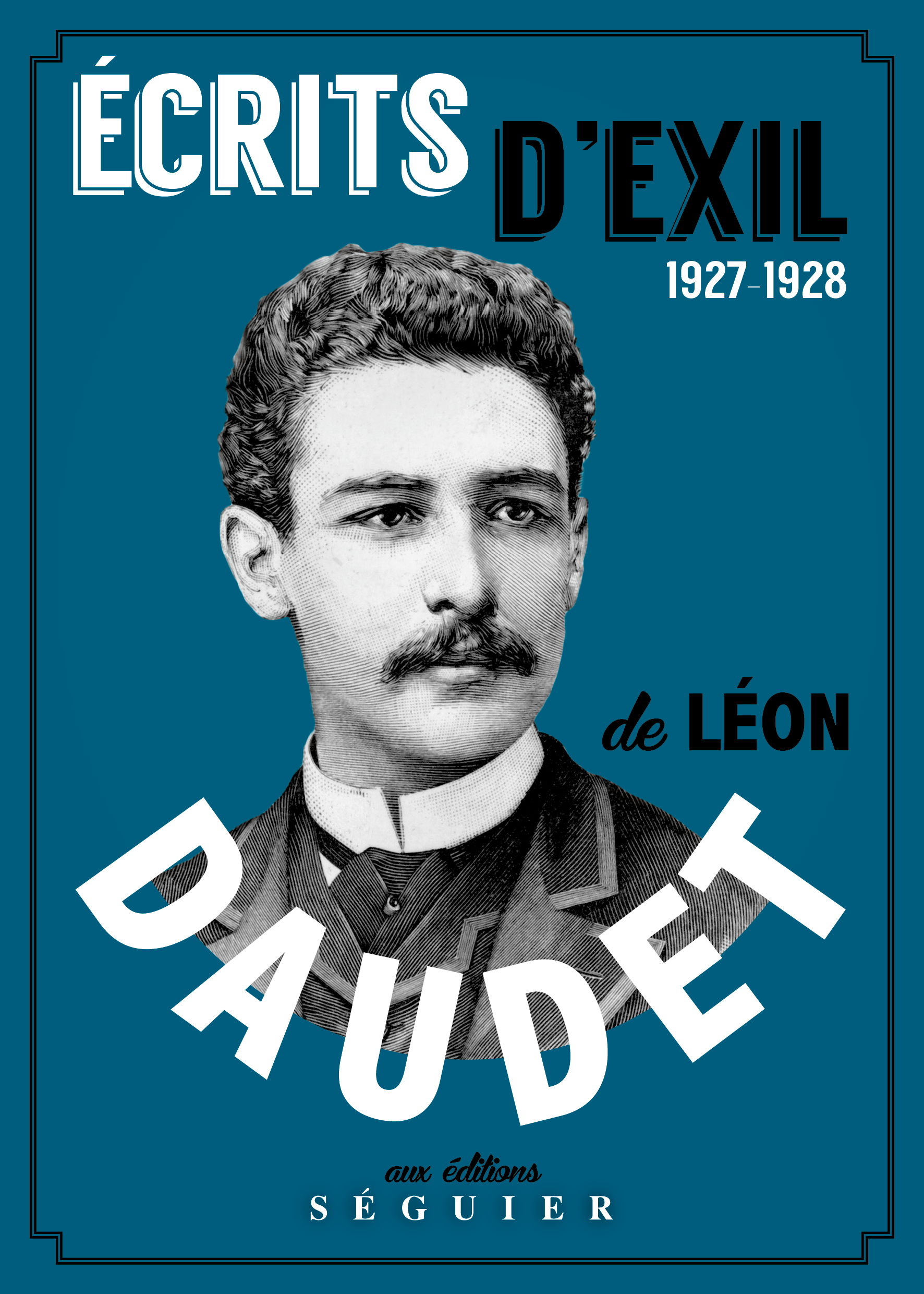 L. Daudet, Écrits d’exil, 1927-1928