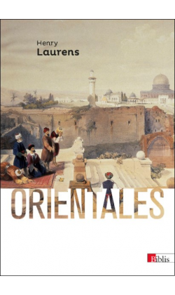 H. Laurens, Orientales