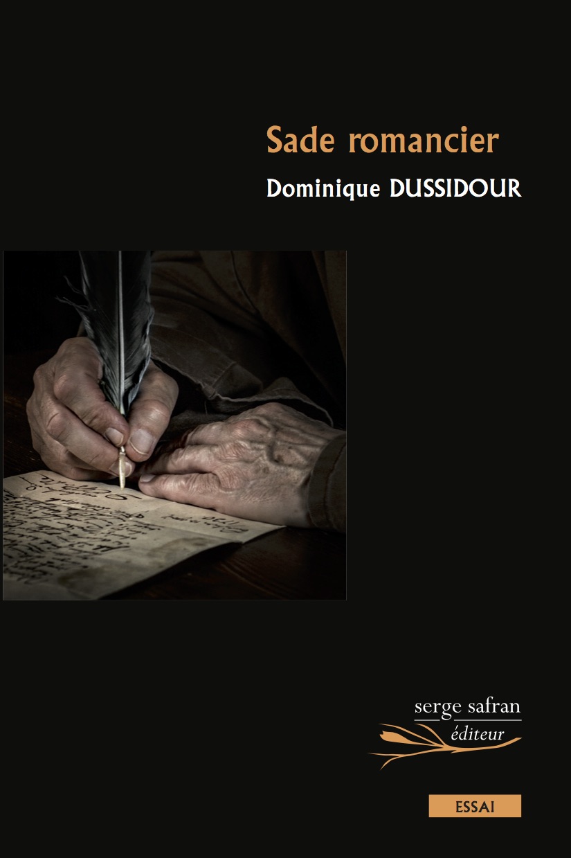 D. Dussidour, Sade romancier