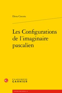 E. Ciocoiu, Les Configurations de l’imaginaire pascalien