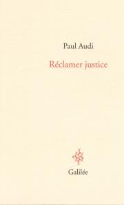 P. Audi, Réclamer justice